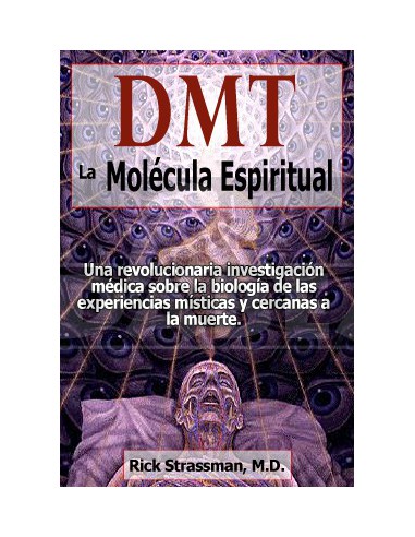 DMT: a molécula do espírito